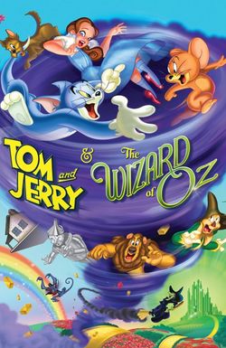 Tom and Jerry & The Wizard of Oz