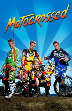 Motocrossed