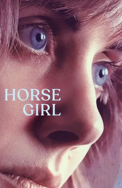 Horse Girl