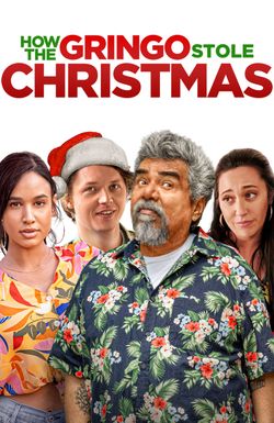 How the Gringo Stole Christmas