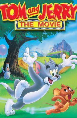 Tom and Jerry: The Movie