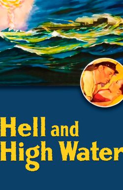 Hell and High Water