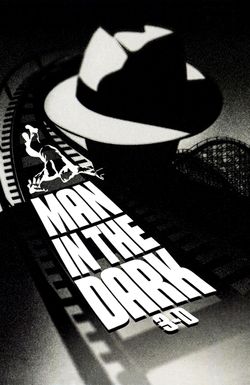 Man in the Dark