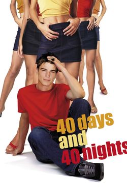 40 Days and 40 Nights