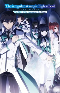 The Irregular at Magic High School: The Girl Who Calls the Stars