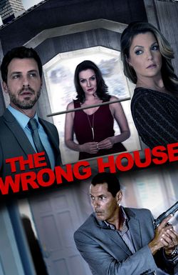 The Wrong House