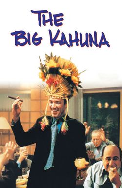 The Big Kahuna