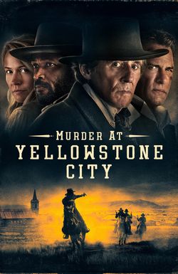 Murder at Yellowstone City