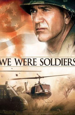 We Were Soldiers