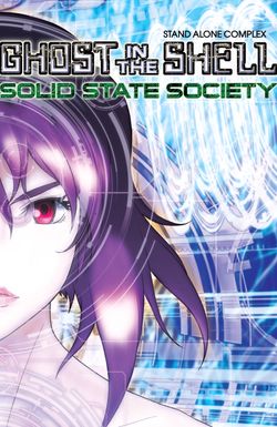 Ghost in the Shell: Stand Alone Complex - Solid State Society