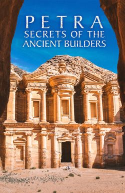 Petra: Secrets of the Ancient Builders