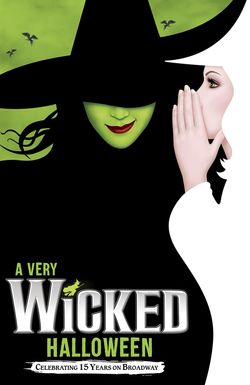 A Very Wicked Halloween: Celebrating 15 Years on Broadway