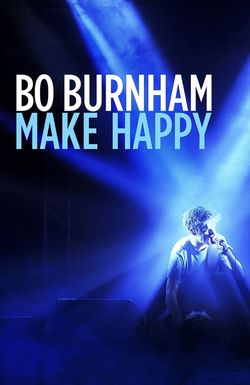 Bo Burnham: Make Happy