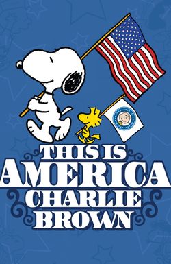 This Is America, Charlie Brown