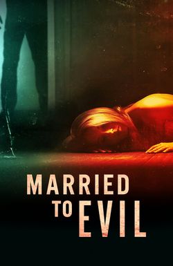 Married to Evil