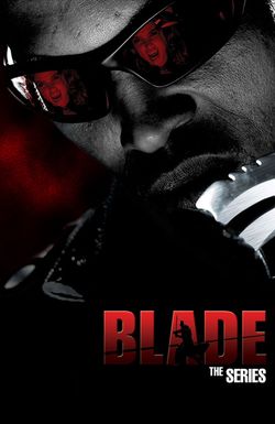 Blade: The Series