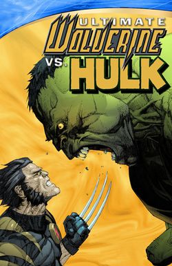 Ultimate Wolverine vs. Hulk