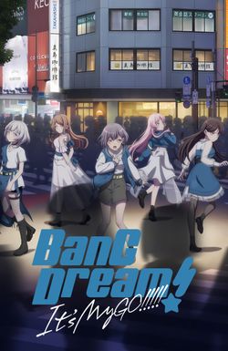 BanG Dream! It's MyGO!!!!!