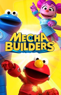 Sesame Workshop's Mecha Builders