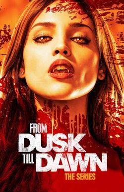 From Dusk Till Dawn: The Series