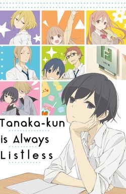 Tanaka-kun Is Always Listless