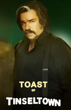 Toast of Tinseltown