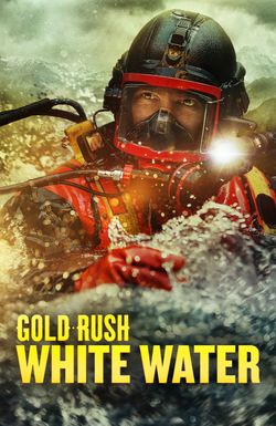 Gold Rush: White Water