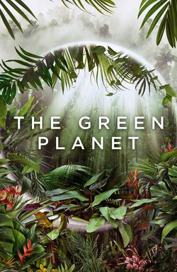 The Green Planet