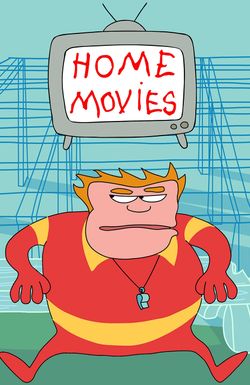 Home Movies