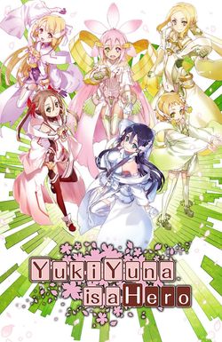 Yuki Yuna Is a Hero