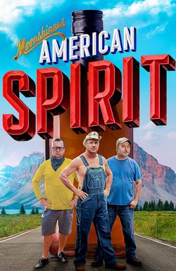 Moonshiners: American Spirit