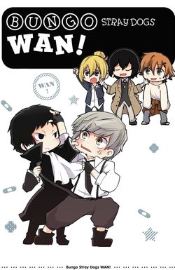 Bungo Stray Dogs Wan!