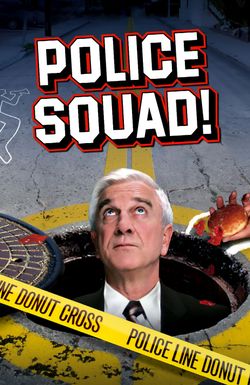 Police Squad!