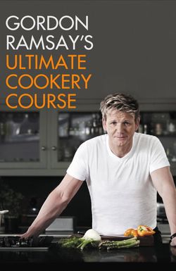 Gordon Ramsay's Ultimate Cookery Course