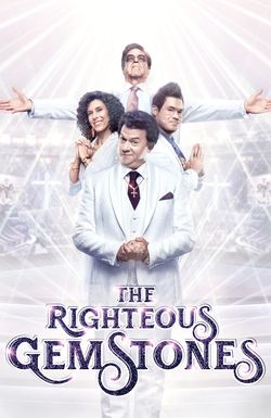 The Righteous Gemstones