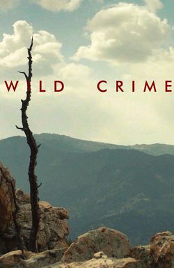 Wild Crime