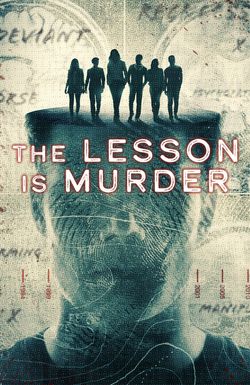 The Lesson Is Murder