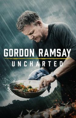 Gordon Ramsay: Uncharted