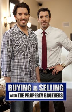 Property Brothers - Buying + Selling