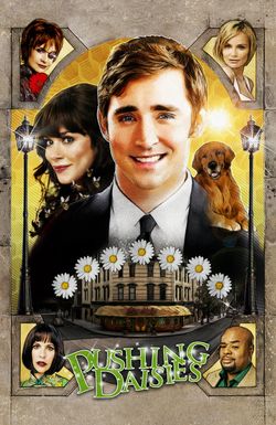 Pushing Daisies