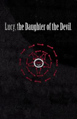 Lucy: The Daughter of the Devil