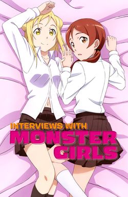 Interviews with Monster Girls