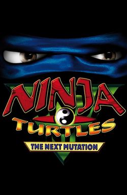 Ninja Turtles: The Next Mutation