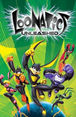 Loonatics Unleashed