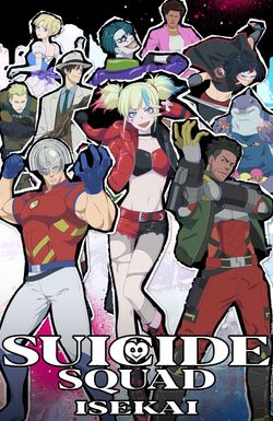 Suicide Squad Isekai