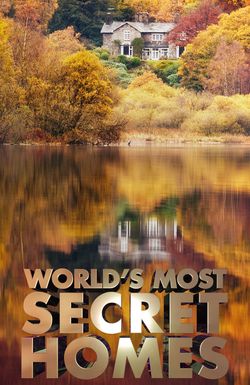 World's Most Secret Homes