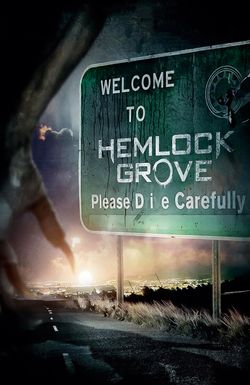 Hemlock Grove