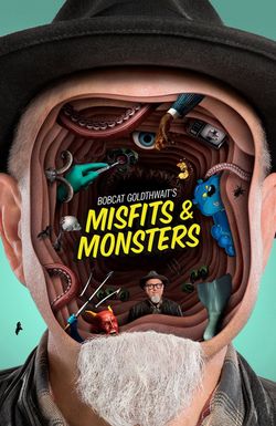 Bobcat Goldthwait's Misfits & Monsters