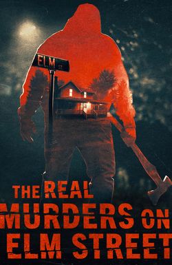 The Real Murders on Elm Street