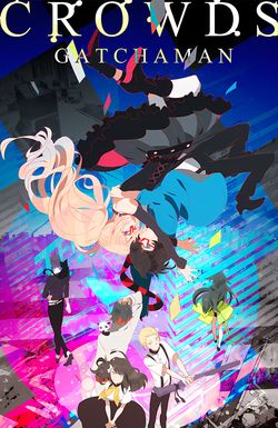 Gatchaman Crowds